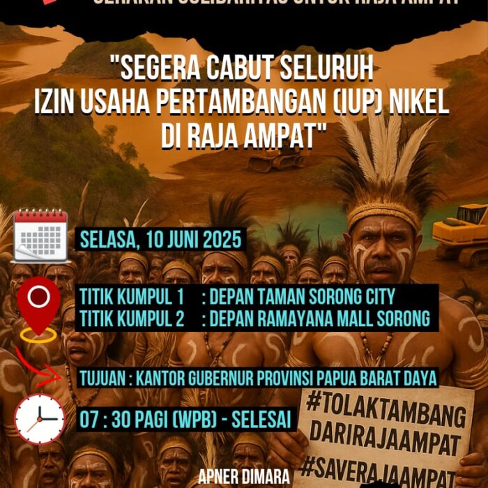 Himbauan Umum Dan Seruan Aksi Gerakan Solidaritas Untuk Raja Ampat